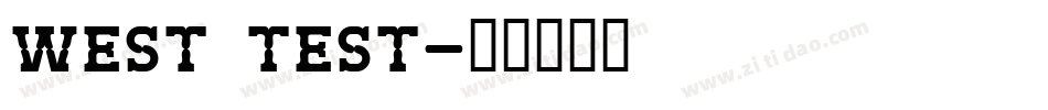 West Test字体转换